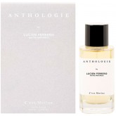 Anthologie by Lucien Ferrero Maitre Parfumeur C’Est.Mutine